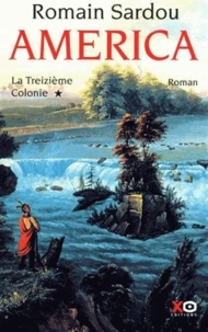 La Treizième Colonie