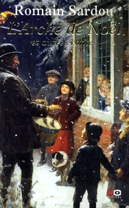 L'Arche de Noël et autres contes