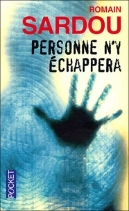 Personne n'y échappera