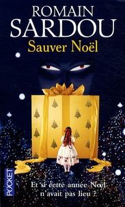 Romain Sardou - Sauver Noël.