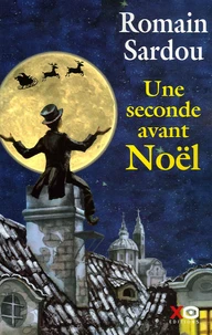 Une seconde avant Noël