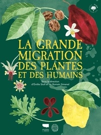 Google livres epub téléchargements La grande migration des plantes et des humains