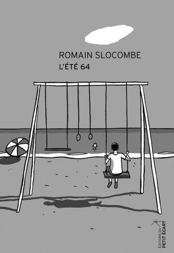 Romain Slocombe - L'été 64.