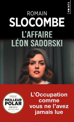 La trilogie des collabos  L'affaire Léon Sadorski