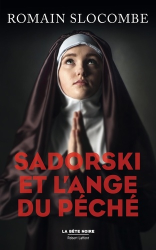 La trilogie des collabos  Sadorski et l'ange du péché
