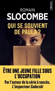 Romain Slocombe - Qui se souvient de Paula ?.