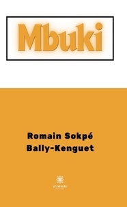 Romain Sokpé Bally-Kenguet - Mbuki.