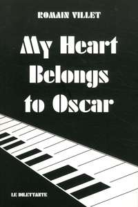 Romain Villet - My Heart Belongs to Oscar.