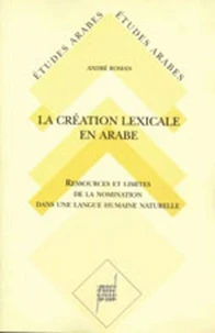 La Création lexicale en arabe