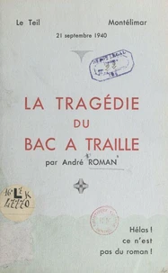 La tragédie du bac à traille
