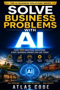 Solve Business Problems with A I