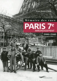 Mémoire des rues : 7e arrondissement