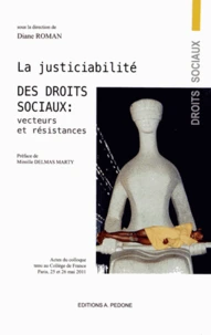 La justiciabilité des droits sociaux : Vecteurs et Résistances