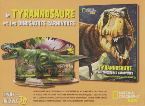 Roman Garcia Mora et Giuseppe Brillante - Le tyrannosaure et les dinosaures carnivores - Coffret avec un puzzle 3D.