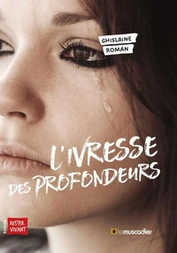 L’ivresse des profondeurs
