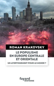 Le populisme en Europe centrale et orientale