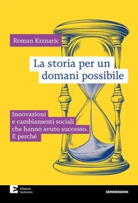La storia per un domani possibile