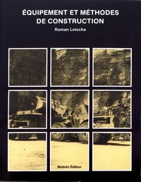 Equipement et méthodes de construction