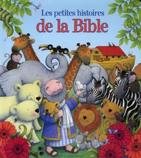 Les petites histoires de la Bible