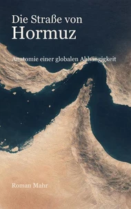 Die Straße von Hormuz