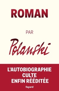 Roman Polanski - Roman par Polanski.