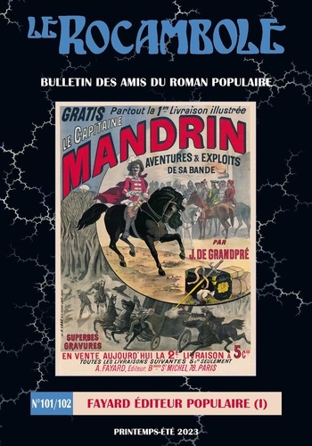 Roman popu. assoc. Amis et Daniel Compère - LE ROCAMBOLE n°101-102 - Fayard, éditeur populaire (I).