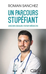 UN PARCOURS STUPEFIANT