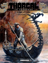 Roman Surzhenko et  Yann - Les mondes de Thorgal : La jeunesse Tome 2 : L'oeil d'Odin.
