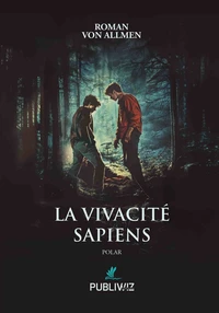 La vivacité sapiens