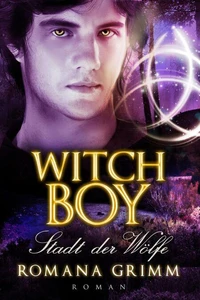 Witch Boy - Stadt der Wölfe
