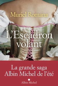 L'Escadron volant Tome 1