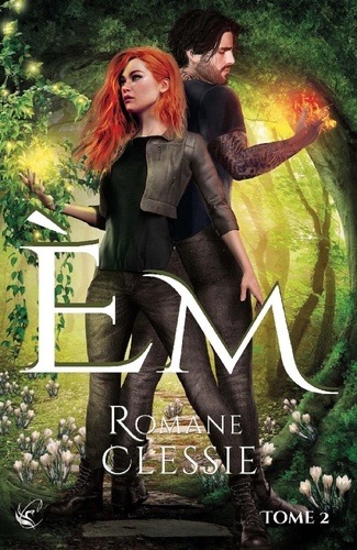 Romane Clessie - Em - Tome 2.