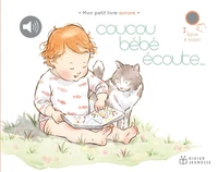 Coucou bébé, écoute...