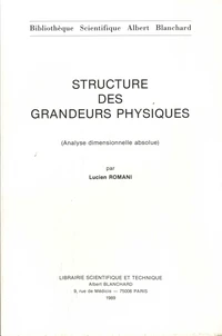 Structure des grandeurs physiques (Analyse dimensionnelle absolue)
