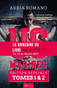 U.S. Marines – Le temps d’une permission &amp; Plus aucun rempart entre nous