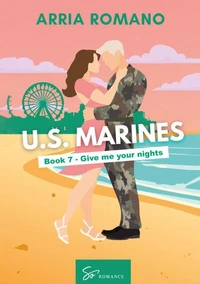 US. Marines Book 7 - Give me your nights