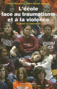L'école face au traumatisme et à la violence
