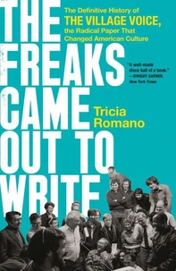 The Freaks Came Out to Write