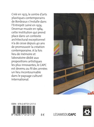 CAPC musée d'art contemporain de Bordeaux. Histoire du lieu