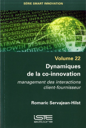 Dynamiques de la co-innovation. Management des interactions client-fournisseur