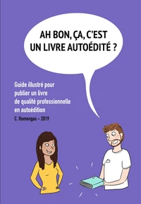 Ah bon, ÇA, c'est un livre autoédité ?