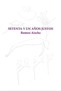 Setenta y un años justos