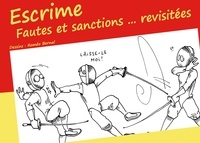Roméo Bernal et Michaël Muller-Hewer - Escrime, fautes et sanctions ... revisitées.