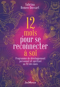 12 mois pour se reconnecter à soi