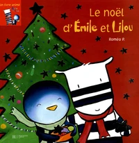Le Noël d'Emile et Lilou