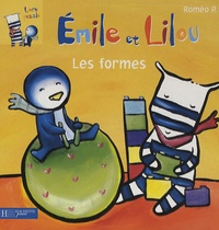 Roméo P. - Emile et Lilou  : Les formes.