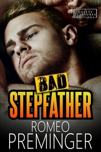  Romeo Preminger - Bad Stepfather - Guilty Pleasures Editions, #3.