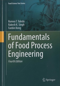 Romeo T. Toledo et Rakesh K. Singh - Fundamentals of Food Process Engineering.