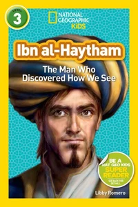 National Geographic Kids Readers: Ibn al-Haytham