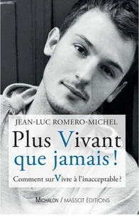 Plus vivant que jamais !